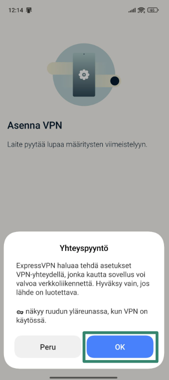 Allowing ExpressVPN to set up VPN connections on Android.