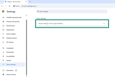 Reset settings to their original defaults in Google Chrome.