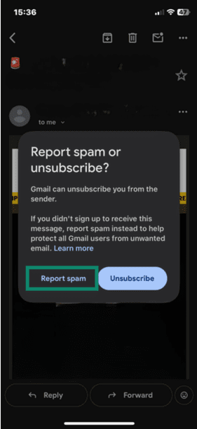 Gmail mobile app showing a prompt for the user to report the email as spam or unsubscribe from the sender